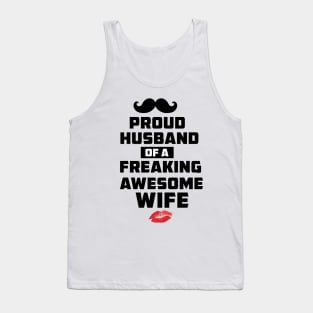 Mens Proud Husband of a Freaking Awesome Wife Funny Valentines Day T Shirt Tank Top